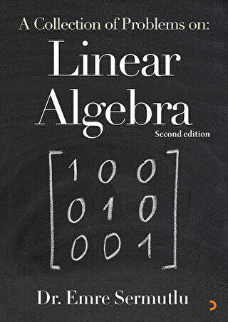 A Collection of Problems on: Linear Algebra - 1