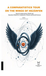 A Comparatistics Tour On The Wings Of Hezarfen - Akademisyen Kitabevi