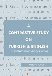A Contrastive Study On Turkish & English - 1