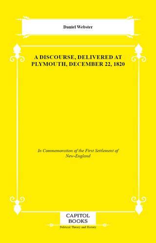 A Discourse, Delivered at Plymouth, December 22, 1820 - 1
