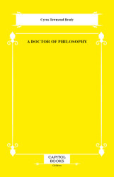 A Doctor of Philosophy - Capitol Books