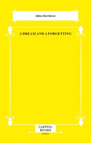 A Dream and a Forgetting - 1