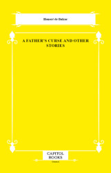 A Father`s Curse and Other Stories - Capitol Books