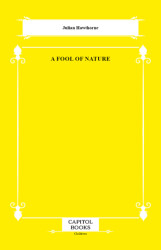 A Fool of Nature - Capitol Books