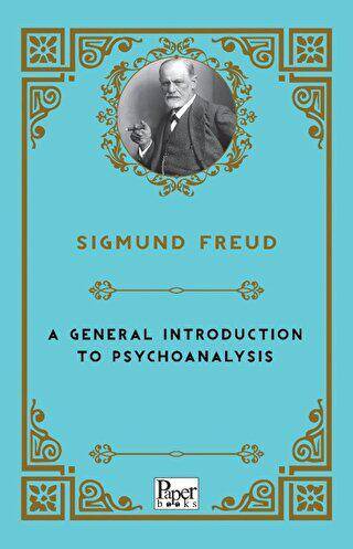 A General Introduction to Psychoanalysis - 1