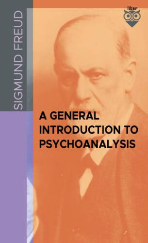 A General Introduction To Psychoanalysis - 1