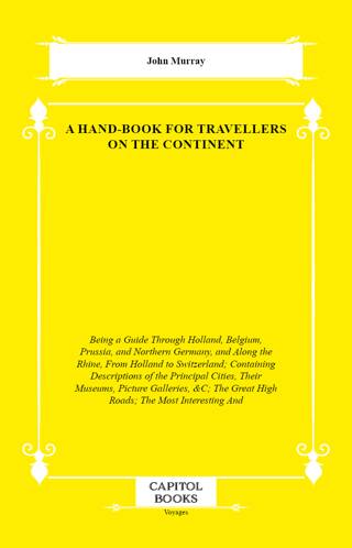 A Hand-Book for Travellers on the Continent - 1