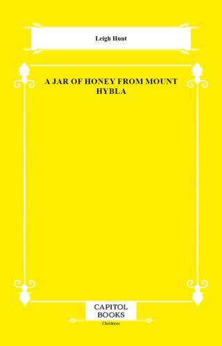 A Jar of Honey From Mount Hybla - 1