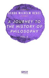 A Journey to the History of Philosophy Vol. 2 - Gece Kitaplığı