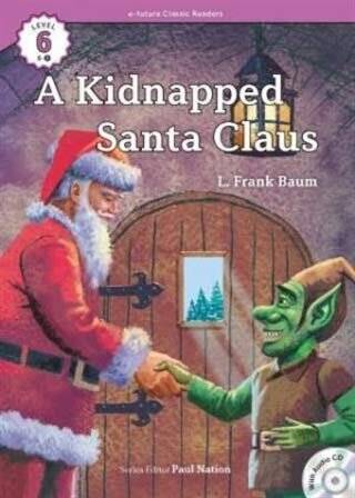 A Kidnapped Santa Claus + CD eCR Level 6 - 1