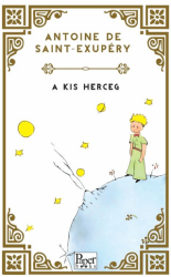 A Kis Herceg Küçük Prens Macarca - Paper Books