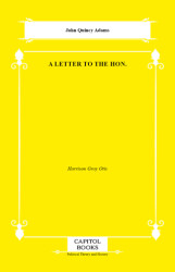 A Letter to the Hon. - Capitol Books