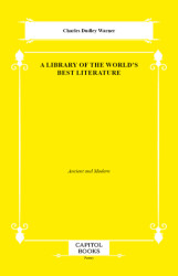 A Library of the World`s Best Literature - Capitol Books