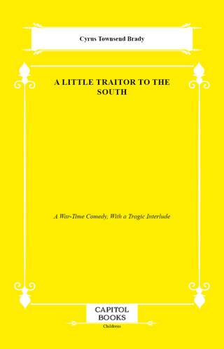 A Little Traitor to the South - 1