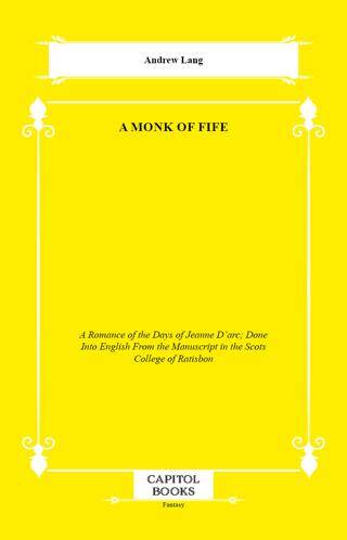 A Monk of Fife - 1