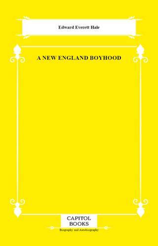 A New England Boyhood - 1