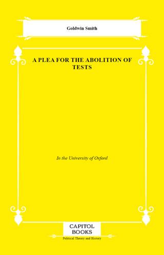 A Plea for the Abolition of Tests - 1