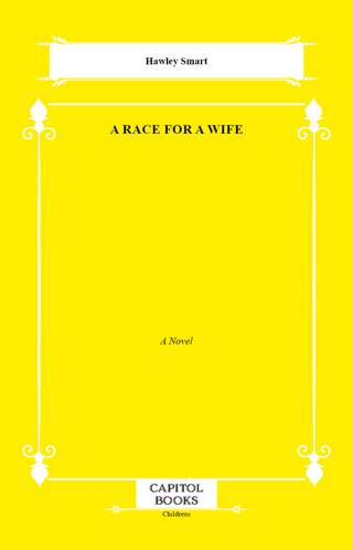 A Race for a Wife - 1