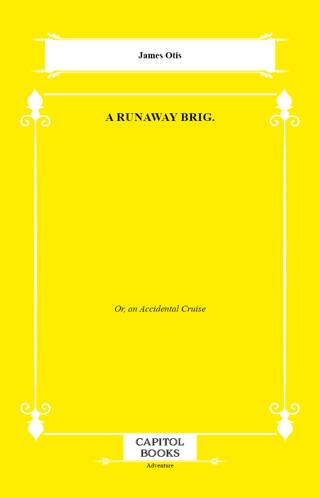 A Runaway Brig. - 1