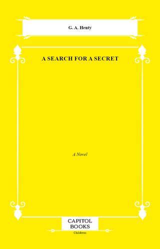 A Search for a Secret - 1