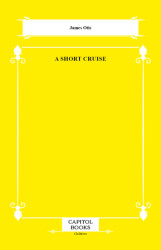 A Short Cruise - Capitol Books
