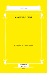 A Soldier`s Trial - Capitol Books