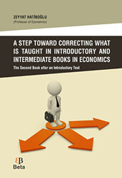A Step Toward Correcting What is Taught in Introductory and Intermediate Books in Economics - 1