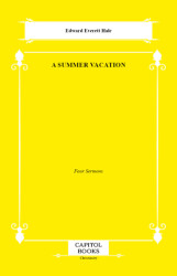 A Summer Vacation - Capitol Books