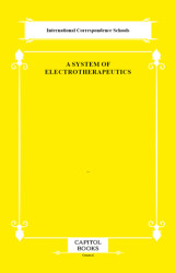 A System of Electrotherapeutics - Capitol Books