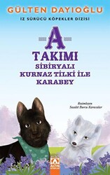 A Takımı - Sibiryalı Kurnaz Tilki ile Karabey - 1