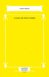 A Tale of Two Cities - Capitol Books