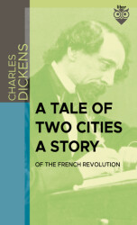 A Tale Of Two Cities A Story Of The French Revolution - 1