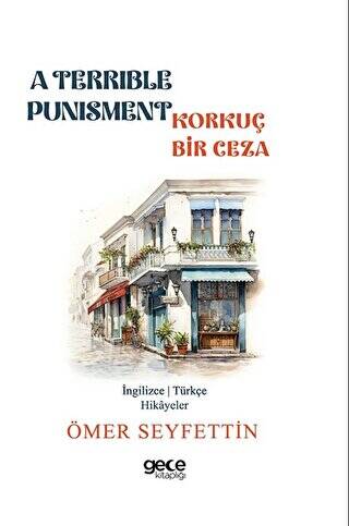 A Terrible Punishment - Korkunç Bir Ceza - 1