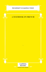 A Textbook on French - Capitol Books