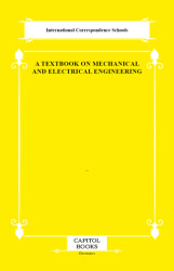 A Textbook on Mechanical and Electrical Engineering - Capitol Books