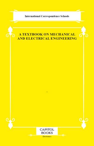 A Textbook on Mechanical and Electrical Engineering - 1