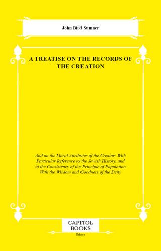 A Treatise on the Records of the Creation - 1