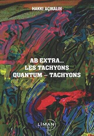 Ab Extra Les Tachyons Quantum - Tachyons - 1