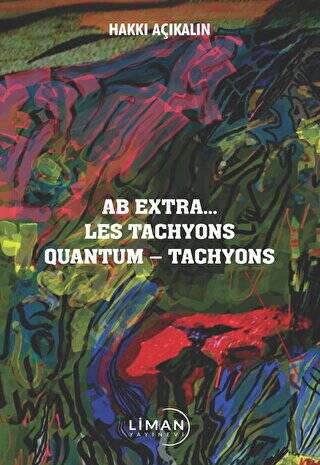 Ab Extra Les Tachyons Quantum - Tachyons - 1