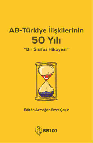 AB-Türkiye İlişkilerinin 50 Yılı - 1