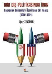ABD Dış Politikasında İran - Kriter Yayınları