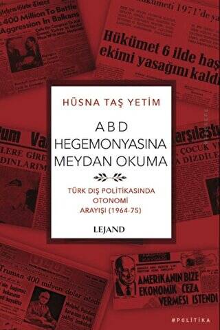 ABD Hegemonyasına Meydan Okuma - 1