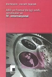 ABD ve Fransa’da İşçi Sınıfı, Sendikalar ve 4. Enternasyonel - Pencere Yayınları