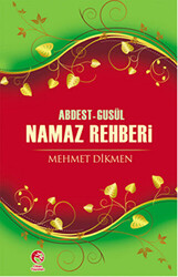 Abdest-Gusül Namaz Rehberi - Cihan Yayınları