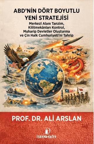 ABD’nin Dört Boyutlu Yeni Stratejisi - 1