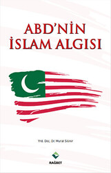 ABD`nin İslam Algısı - 1