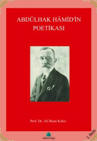 Abdülhak Hamid’in Poetikası - 1