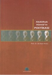 Abdülhak Hamid’in Poetikası - 1