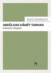 Abdülhak Hamit Tarhan: Makaleler - Belgeler - 1