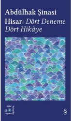 Abdülhak Şinasi Hisar: Dört Deneme Dört Hikâye - Everest Yayınları